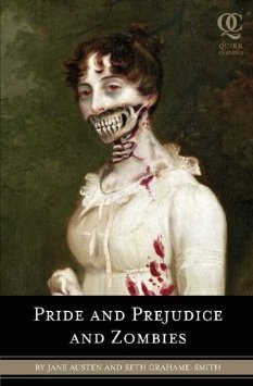 Pride and Prejudice and Zombies Seth Grahame Smith books